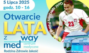 OTWARCIE LATA Z MED-WAY!