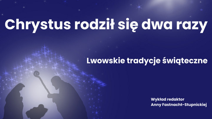 Chrystus rodził się dwa razy